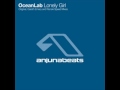 Above & Beyond Pres. Oceanlab - Lonely Girl ...