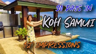 KOH SAMUI, THAILAND, OUR FIRST 2 Days