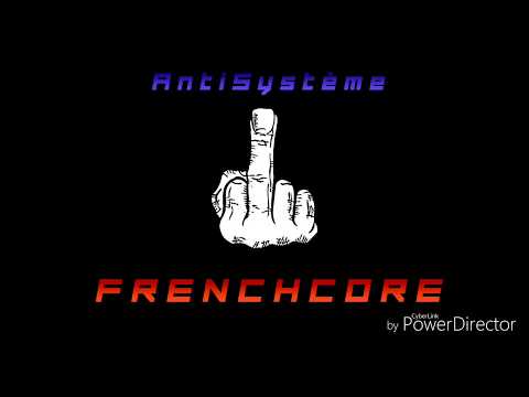 AntiSystème Frenchcore - Dezkatek