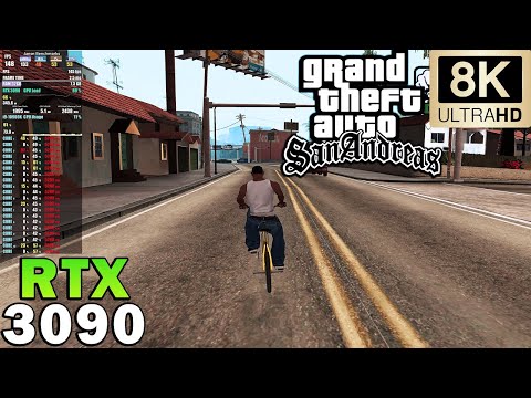 ►GTA San Andreas in 8K | Maximum Graphics | RTX 3090
