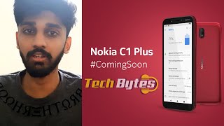 NOKIA C1 Plus | LAUNCHING SOON | ENGLISH | TECHBYTES