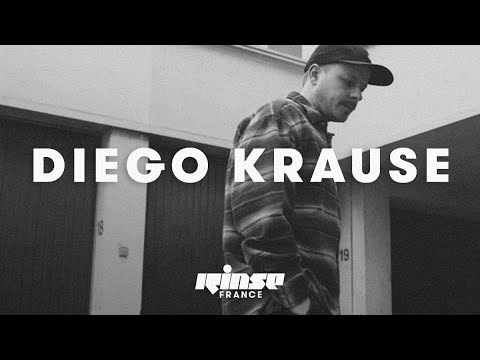 Diego Krause (DJ set) - Rinse France