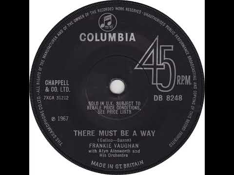 UK New Entry 1967 (213) Frankie Vaughan - There Must Be A Way