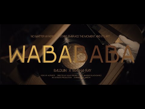 Balduin x Masha Ray - WABABABA (Official Music Video)