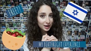 MY BIRTHRIGHT EXPERIENCE!