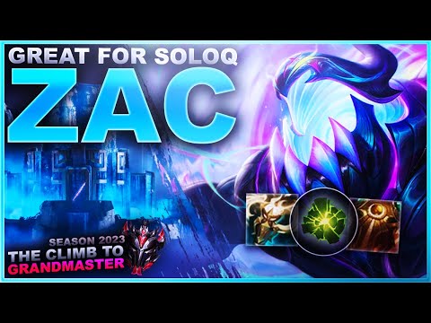 ZAC IS STILL GREAT FOR SOLOQ! - Climb to Grandmaster | League of Legends