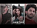 Jab Tak Whatsapp Status ️ Jab Tak 4k Lofi Status Jab Tak Song Lyrics Jab Tak Song Status