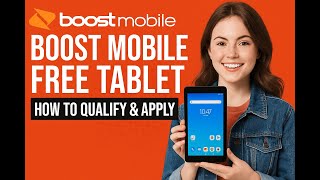Boost Mobile Free Tablet – How to Qualify & Apply