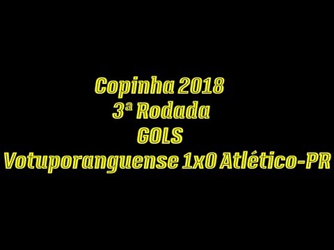 Gol de Votuporanguense 1x0 Altético-PR - Copinha 2018
