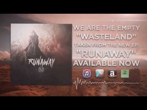 We Are The Empty - Wasteland (Official Audio)