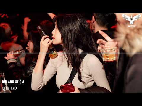 ĐỜI ANH XE ÔM - VANH LEG x DJ TX REMIX