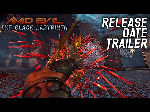 AMID EVIL: The Black Labyrinth - Release Date Trailer