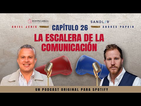 La escalera de la comunicación | Ep. 26 | El Ring de las Ventas