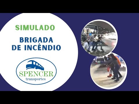 Simulado Brigada de Incêndio - Spencer Transporte