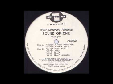 Sound Of One - I Know A Place