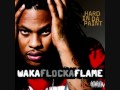 Waka Flocka - Hard In Da Paint [Dirty]