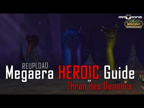Megaera HEROIC Guide (10/25) - Thron des Donners (REUPLOAD)