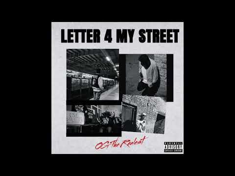 OG - LETTER 4 MY STREET 