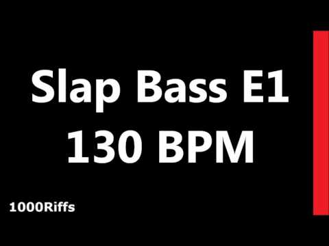 Slap Bass Metronome E1 : 130 BPM : Beats Per Minute