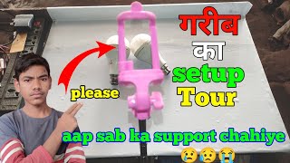 My New Setup Tour 🔥| पैसा नहीं, हौसला होना चाहिए ! छोटा नहीं हौसला देखा 🤘| Setup electronic helper