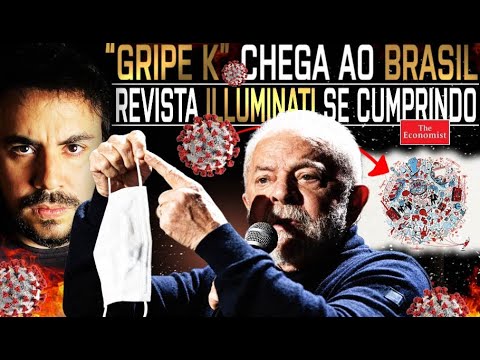 "GRIPE K" CHEGA ao BRASIL e a REVISTA "ILLUMIN4TI" COMEÇA a se CUMPRIR...