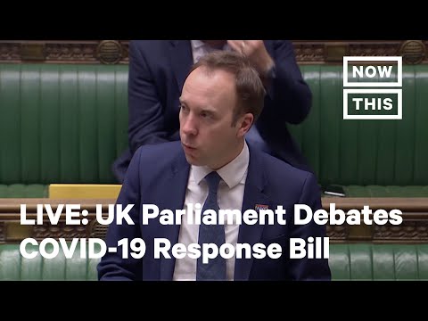 UK Parliament Debates Over Emergency Coronavirus Bill | LIVE | NowThis