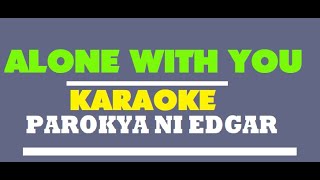 Alone With You (Karaoke) - Parokya Ni Edgar