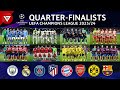 🔵 Quarter finalists UEFA Champions League 2023/24: All Teams Qualified & Draw Schedule