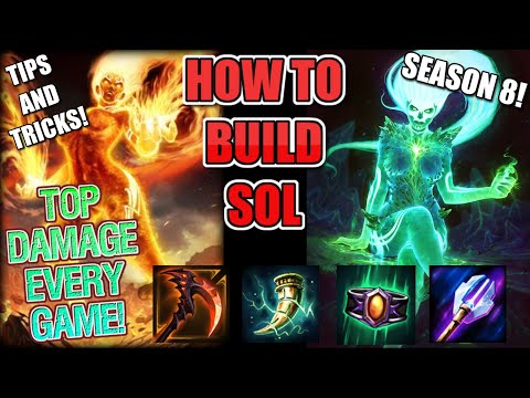 How to Build and Play Sol - SMITE - Season 8 - Complete Guide