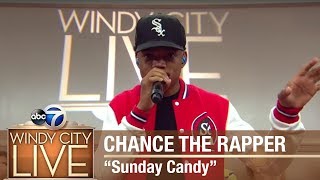 Chance The Rapper performs &quot;Sunday Candy&quot; on Windy City LIVE!