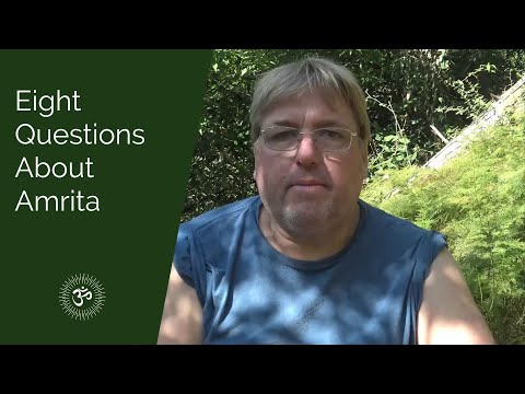 Eight Questions About Amrita