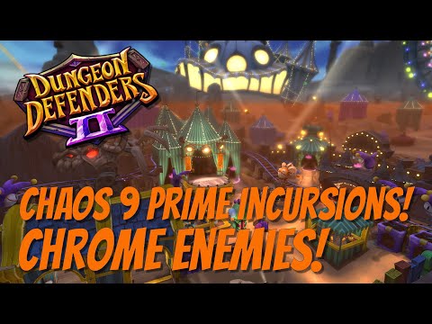 DD2 Chaos 9 Prime Incursions - Chrome Enemies!