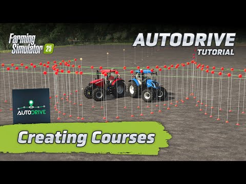 Autodrive How to Create Courses - Farming Simulator 25