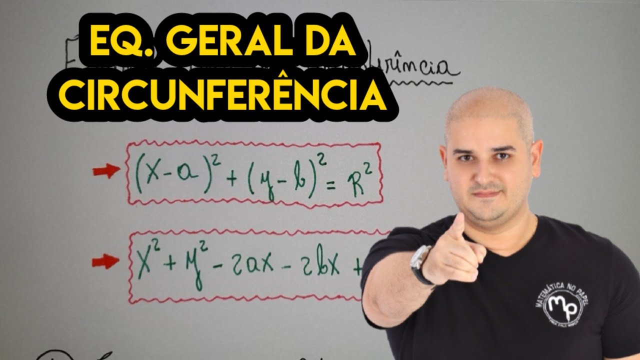 Geometria analítica - Equação Geral da Circunferência