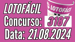 Resultado Lotofácil, LOTOFÁCIL de hoje 21/08,  Premiação de hoje, Lotofácil de Hoje,