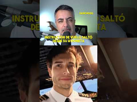 PILOTO SALTÓ DE SU AVIÓN EN PLENO VUELO.
