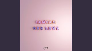Our Love