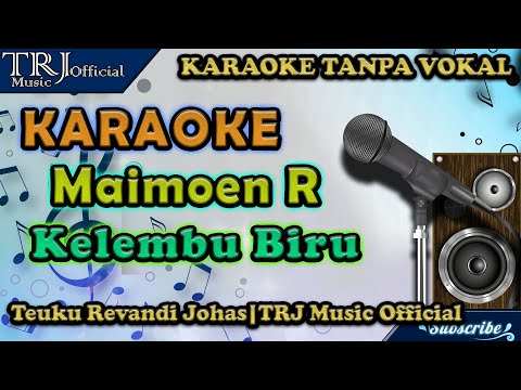Karaoke Maimun - Keuleumbu Biru | Karaoke Tanpa Vokal Full Version