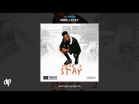 Lil Trevo - Feed the Streets [Here 2 Stay]