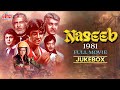 Naseeb 1981 Full Movie Songs नसीब Amitabh Bachchan Hema Malini Rishi Kapoor Old Songs