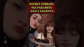 Download lagu LATEST PORTRAIT OF NIA PARAMITA AND HER 4 CHILDREN #shorts #shortsviral #niaparamita #artist #sin... mp3