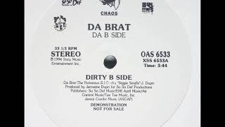 Da Brat - Da B Side (Dirty B Side)