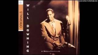 will downing - something&#39;s going on