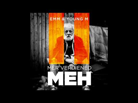EMM & Young M - Läbed de Traum