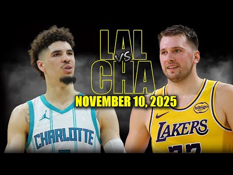 Los Angeles Lakers vs Charlotte Hornets Full Game Highlights - November 10, 2025 | NBA Season