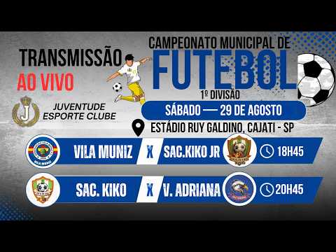 CAMPEONATO MUNICIPAL DE FUTEBOL 1º DIVISÃO 2026 | CAJATI - SP - 29/08/2026