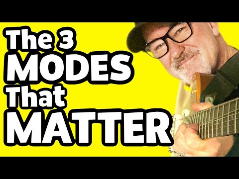 The 3 Modes MOST Guitarists Use  MOST Of The Time