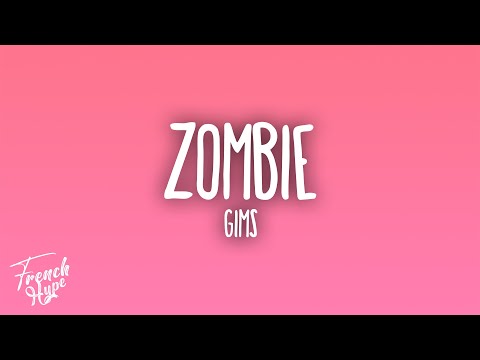 GIMS - Zombie