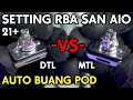 SETTING RBA SAN AIO BISA FREEBASE & POD FRIENDLY DTL MTL