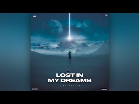 Bishesh - Yestai Raicha | Lost In My Dreams Ep |